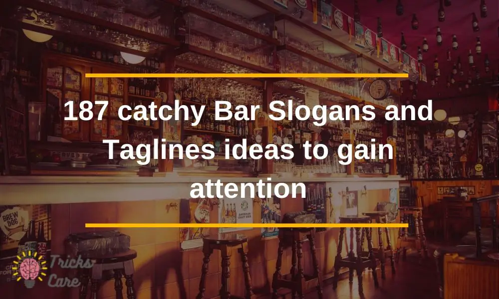 great bar slogans ideas | best bar slogan ideas | best bar slogans ideas | bar taglines ideas | bar slogans