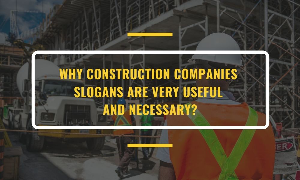 131 Best Catchy construction company slogan & taglines ideas | Blog Hồng