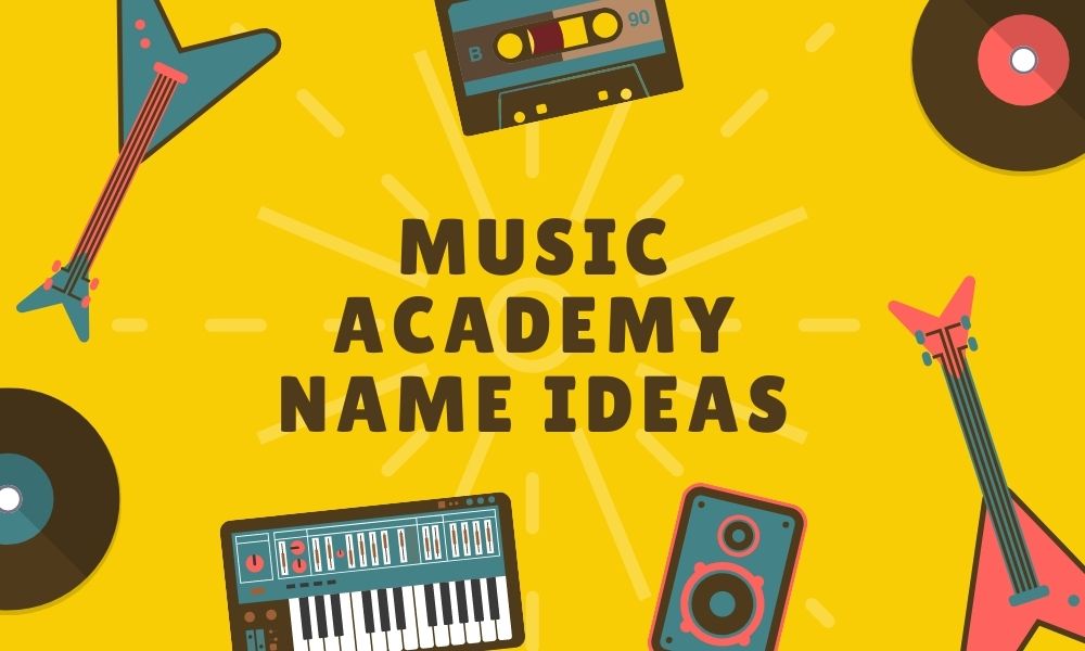 music academy name ideas