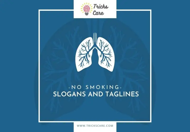 287 Great Anti Smoking slogans and taglines - TricksCare