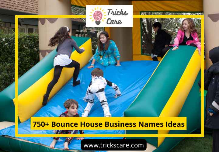 750+ Bounce House Business Names Ideas