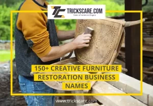 Furniture restoration business names