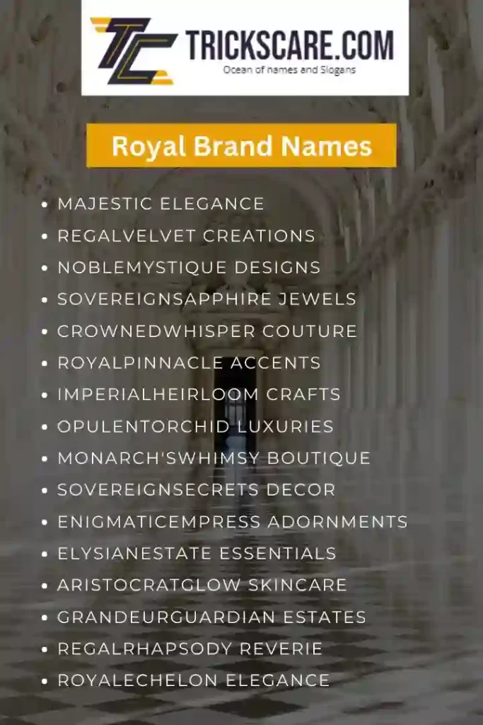 royal brand names, royal company names