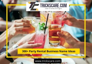 Party Rental Business Name Ideas