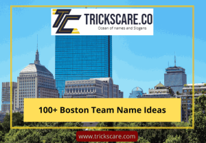Boston Team Name Ideas