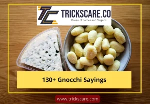 Gnocchi Sayings